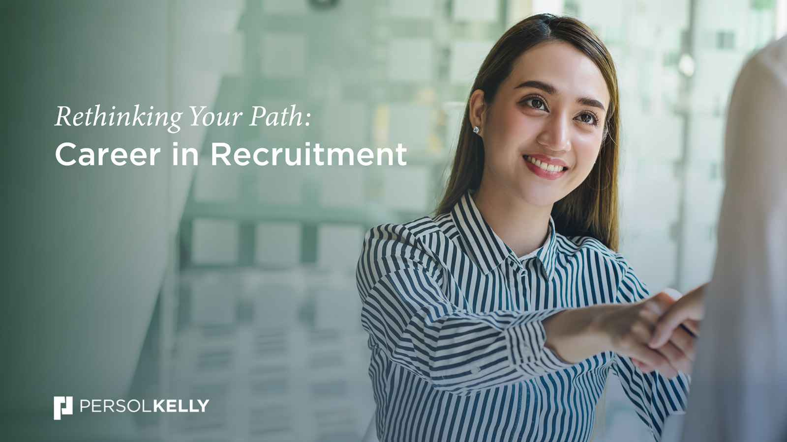 Rethinking Your Path: Career in Recruitment